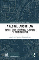 A GLOBAL LABOUR LAW