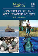 CONFLICT, CRISIS AND WAR IN WORLD POLITICS