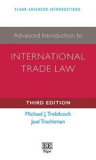 ADVANCED INTRODUCTION TO INTERNATIONAL TRADE LAW