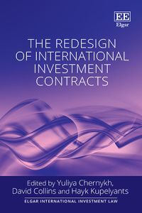 THE REDESIGN OF INTERNATIONAL INVESTMENT CONTRACTS