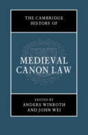 THE CAMBRIDGE HISTORY OF MEDIEVAL CANON LAW