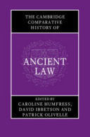 THE CAMBRIDGE COMPARATIVE HISTORY OF ANCIENT LAW