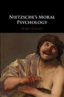 NIETZSCHE'S MORAL PSYCHOLOGY