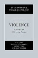 THE CAMBRIDGE WORLD HISTORY OF VIOLENCE, IV
