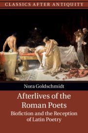 AFTERLIVES OF THE ROMAN POETS