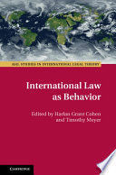 INTERNATIONAL LAW AS BEHAVIOR