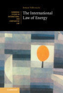 THE INTERNATIONAL LAW OF ENERGY