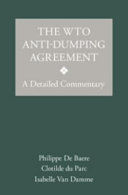 THE WTO ANTI-DUMPING AGREEMENT