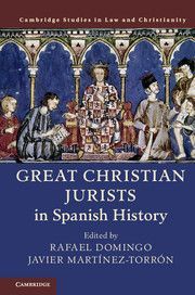 GREAT CHRISTIAN JURISTS IN SPANISH HISTORY