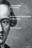 KANT ON THE RATIONALITY OF MORALITY