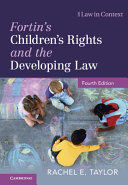 FORTIN'S CHILDREN'S RIGHTS AND THE DEVELOPING LAW