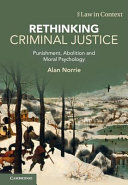 RETHINKING CRIMINAL JUSTICE