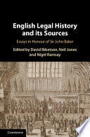 ENGLISH LEGAL HISTORY AND ITS SOURCES