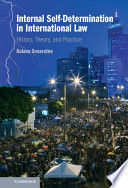 INTERNAL SELF-DETERMINATION IN INTERNATIONAL LAW
