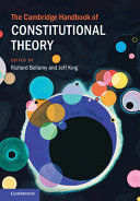 THE CAMBRIDGE HANDBOOK OF CONSTITUTIONAL THEORY