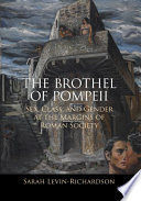 THE BROTHEL OF POMPEII