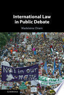 INTERNATIONAL LAW IN PUBLIC DEBATE