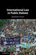 INTERNATIONAL LAW IN PUBLIC DEBATE