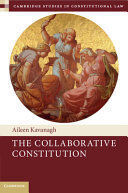 THE COLLABORATIVE CONSTITUTION