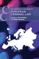 THE CAMBRIDGE COMPANION TO EUROPEAN CRIMINAL LAW