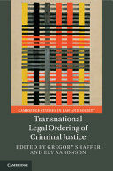 TRANSNATIONAL LEGAL ORDERING OF CRIMINAL JUSTICE