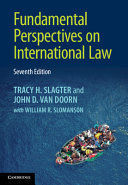 FUNDAMENTAL PERSPECTIVES ON INTERNATIONAL LAW