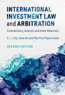 INTERNATIONAL INVESTMENT LAW AND ARBITRATION