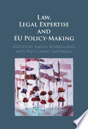 LAW, LEGAL EXPERTISE AND EU POLICY-MAKING