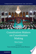 CONSTITUTION MAKERS ON CONSTITUTION MAKING