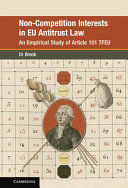 NON-COMPETITION INTERESTS IN EU ANTITRUST LAW