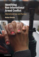IDENTIFYING NON-INTERNATIONAL ARMED CONFLICT