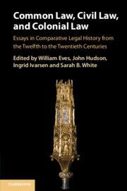 COMMON LAW, CIVIL LAW, AND COLONIAL LAW