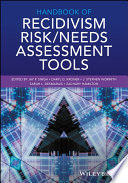 HANDBOOK OF RECIDIVISM RISK / NEEDS ASSESSMENT TOOLS