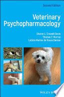 VETERINARY PSYCHOPHARMACOLOGY