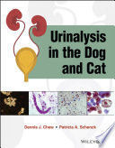 URINALYSIS IN THE DOG AND CAT