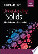 UNDERSTANDING SOLIDS: THE SCIENCE OF MATERIALS