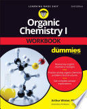 ORGANIC CHEMISTRY I WORKBOOK FOR DUMMIES