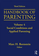 HANDBOOK OF PARENTING. VOLUME 4