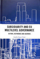 SUBSIDIARITY AND EU MULTILEVEL GOVERNANCE