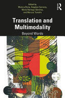 TRANSLATION AND MULTIMODALITY