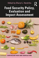 FOOD SECURITY POLICY, EVALUATION AND IMPACT ASSESSMENT