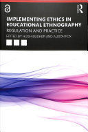 IMPLEMENTING ETHICS IN EDUCATIONAL ETHNOGRAPHY