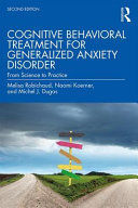 COGNITIVE BEHAVIORAL TREATMENT FOR GENERALIZED ANXIETY DISORDER