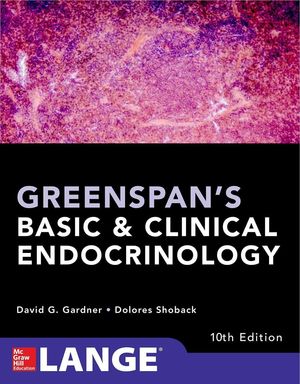 GREENSPAN´S BASIC AND CLINICAL ENDOCRINONOLOGY