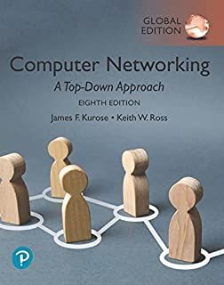 COMPUTER NETWORKING:A TOP-DOWN APPROACH, GLOBAL EDITION