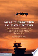 NORMATIVE TRANSFORMATION AND THE WAR ON TERRORISM