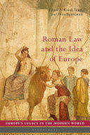 ROMAN LAW AND THE IDEA OF EUROPE