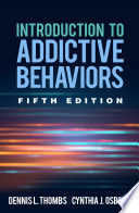 INTRODUCTION TO ADDICTIVE BEHAVIORS