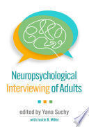 NEUROPSYCHOLOGICAL INTERVIEWING OF ADULTS