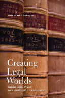 CREATING LEGAL WORLDS